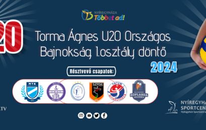 Torma Ágnes U20 Országos Bajnokság I. osztály döntő