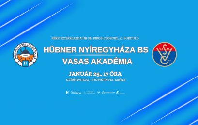 Vasárnap a Vasas Akadémiát fogadja a Hübner Nyíregyháza BS