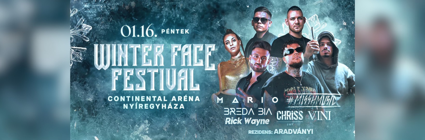 Winter Face Festival: január 16-án újra felolvad a Continental Aréna