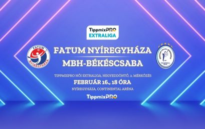 Negyeddöntő a Continental Arénában – a Békéscsabát fogadja a Fatum Nyíregyháza